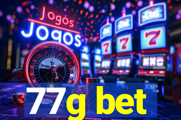 77g bet